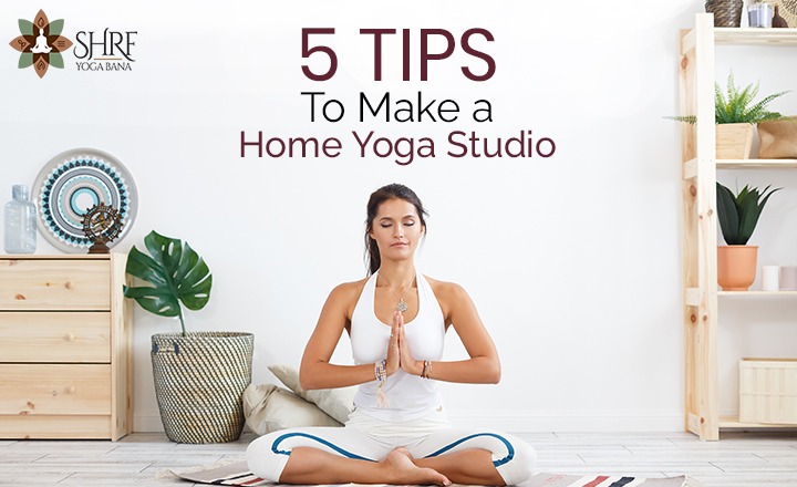 5 Tips To Make a Home Yoga Studio