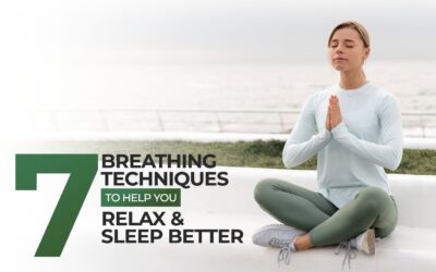 7 Breathing Techniques to Help You Relax and Sleep Better